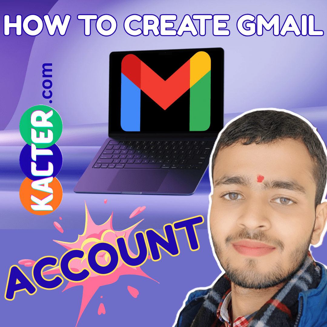 How to Create a Gmail Account in 2026 (Easy & Quick Guide for Beginners)