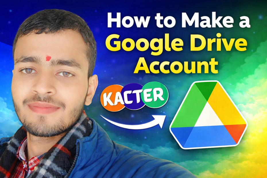 how to make google drive account